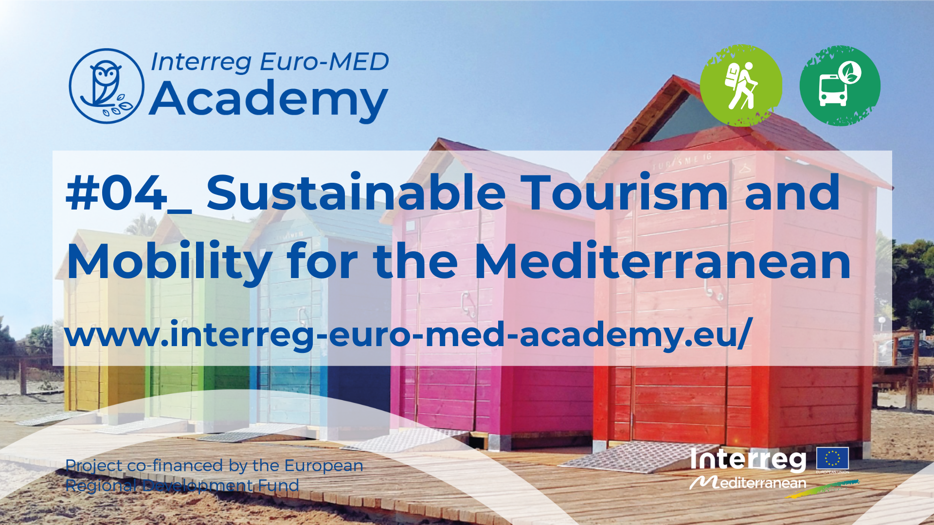 #04 Sustainable Tourism and Mobility in the Mediterranean > Registration is opened 